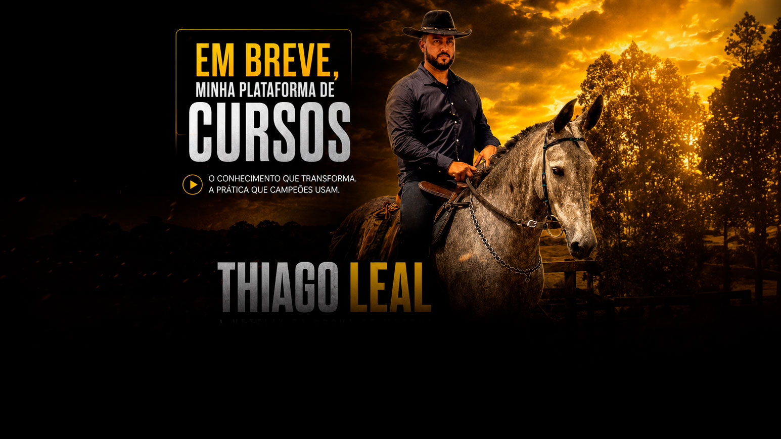Thiago Leal — Em Breve, Minha Plataforma de Cursos